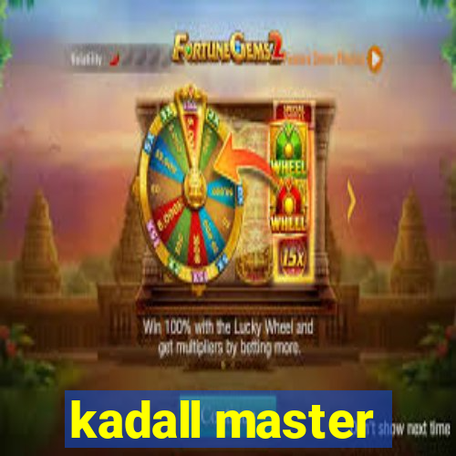 kadall master
